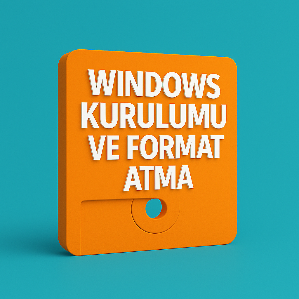 Windows Kurulumu