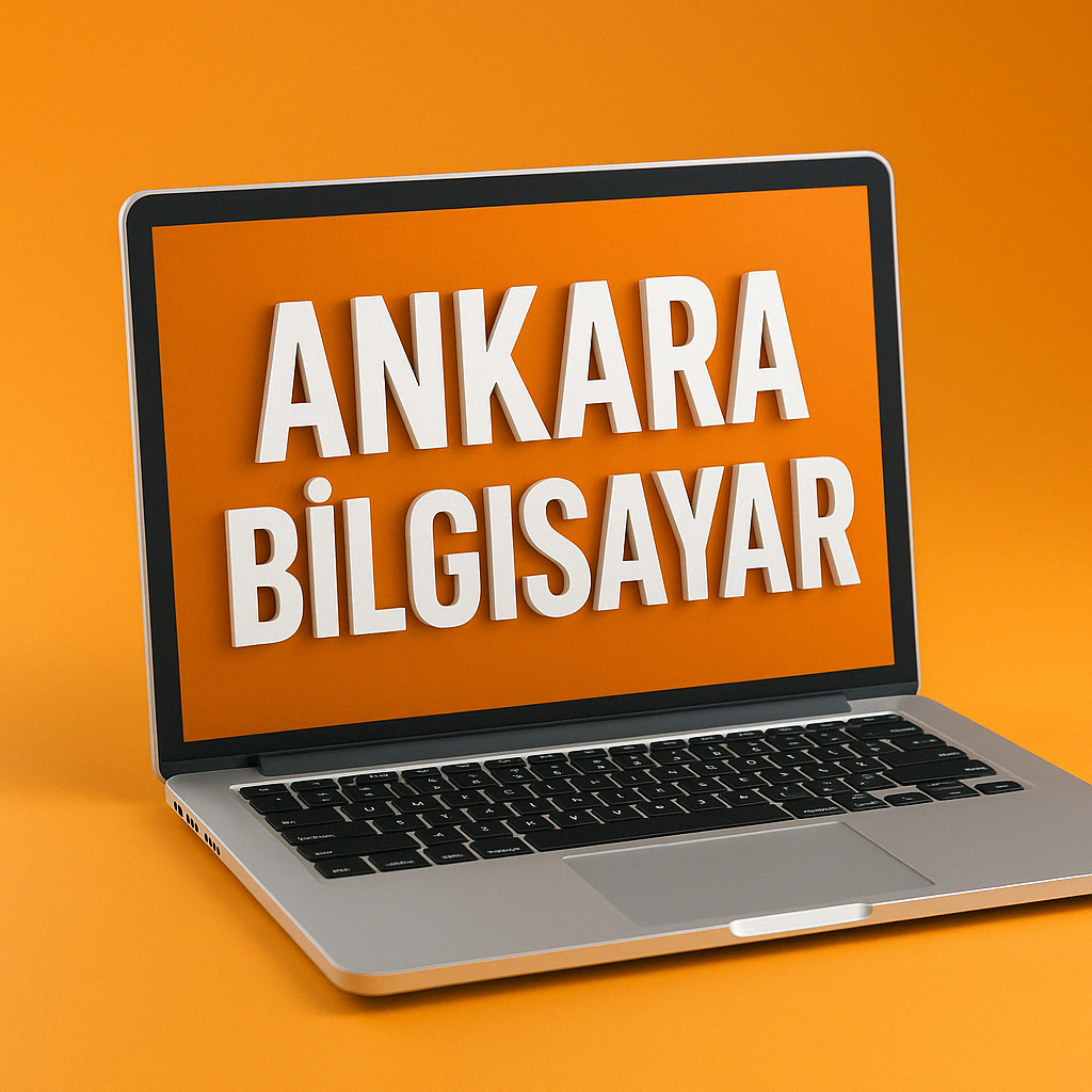 Ankara Bilgisayar Teknik Servis