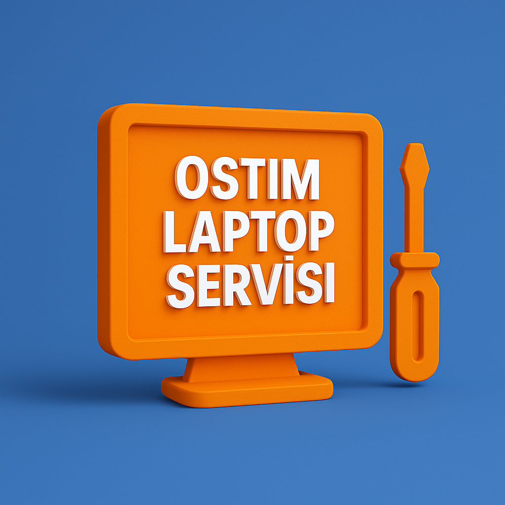 Ostim Laptop Servisi